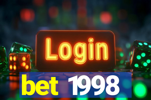 bet 1998